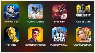 Pixel Gun 3D,PUBG MOBILE,Garena Free Fire,CoD Mobile,Fortnite,BattleDestruction,Creative Destruction