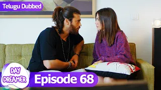 Day Dreamer | Early Bird in Telugu Dubbed - Episode 68 | Erkenci Kus | Turkish Dramas