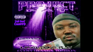 Project Pat - Y'all Niggas Ain't No Killaz, Y'all Niggaz Some Hoes (Str8Drop ChoppD remix)