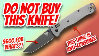 DO NOT BUY THE LIMITED EDITION BENCHMADE BAILOUT!
