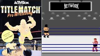 What did we JUST PLAY? - TITLE MATCH PRO WRESTLING on the Atari 2600!