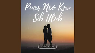 Puas Nco Kev Sib Hlub