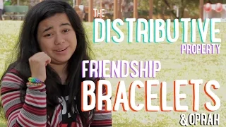 Distributive Property | Friendship Bracelets & Oprah | PBSMathClub
