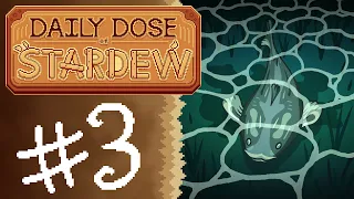 Daily Dose of Stardew Valley - Day #3 (4-29-24)