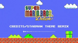Super Mario Bros. Deluxe - Credits Roll Remix (Star Theme Extended)