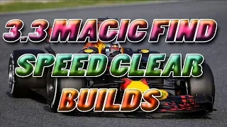 3.3 Speed Clear Magic Find Builds!