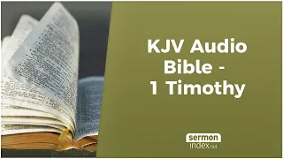 KJV Audio Bible - 1 Timothy