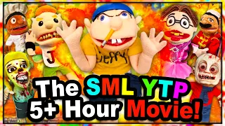 The SML YTP 5+ Hour Movie Marathon!