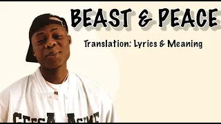 Mohbad - Beast & Peace (Afrobeats Translation: Lyrics and Meaning)