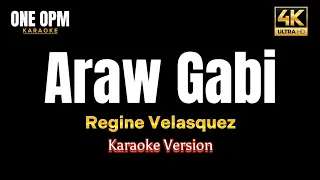 Araw Gabi - Regine Velasquez (karaoke version)