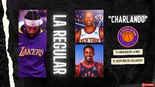 LAKERS BAJANDO "EL MERCADO DE LA NBA" | #CHARLANDO