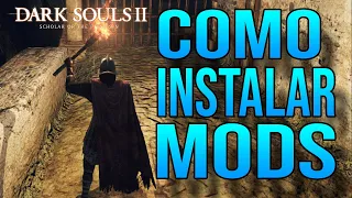 Como Instalar Mods no Dark Souls 2