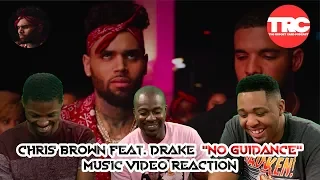 Chris Brown feat. Drake "No Guidance" Music Video Reaction