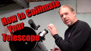 How To Collimate Your Telescope