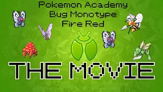 Pokemon Academy Season 1: The Bug Brigade Chronicles - The Movie