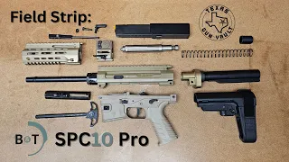 Field Strip: B&T SPC10 Pro