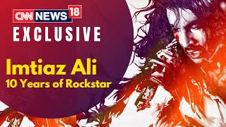 Imtiaz Ali Interview I 10 Years of Rockstar I Ranbir Kapoor I AR Rahman I Rockstar | Vishal Chatkara