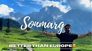 Ep3: Sonamarg - Better than EUROPE 🤩 | Sonmarg in summer | Kashmir in summer | Thajiwas