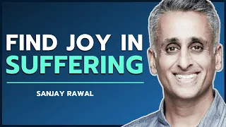 The Beauty & Joy Found In Suffering | 3100 Self-Transcendence Run | Sanjay Rawal | To Be Human #082