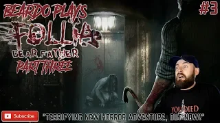 LETS PLAY FOLLIA DEAR FATHER - Brand new horror game - Follia Dear Father gameplay playthrough - PT3