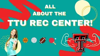 All About the TTU REC Center! | Texas Tech Vlog Squad