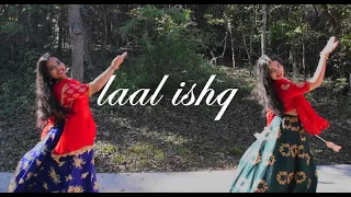 Laal Ishq Dance Cover | Shaily and Shilpa | Arijit Singh