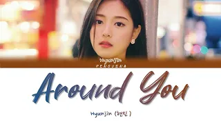 LOONA/Hyunjin (이달의 소녀/현진) – ‘다녀가요(Around You)’ Lyrics (Color Coded Lyrics Han/Rom/Eng)