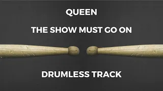 Queen - The Show Must Go On (drumless)