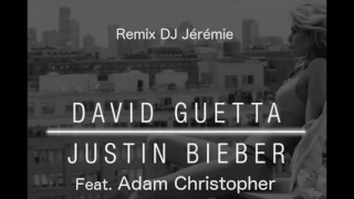 2U David Guetta / Justin Bieber feat. Adam Christopher - Bachata version (DJ Jérémie)