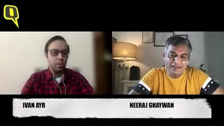 Cinema, Inclusivity, Representation: Neeraj Ghaywan & Ivan Ayr In Conversation | Netflix | The Quint