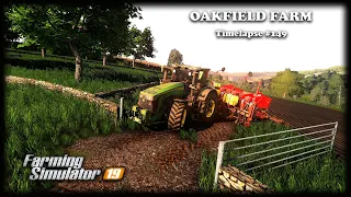 Planting potatoes, seeding wheat, factory supply | Oakfield farm | FS19 Timelapse #149