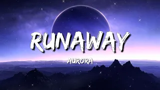 Aurora - Runaway (Lyrics) - Dua Lipa, Billie Eilish, Jason Aldean, Noah Kahan With Post Malone, Dj K
