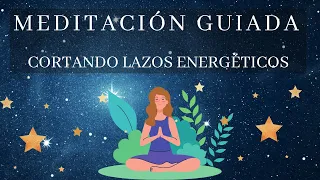 ♑ ROMPE CON LOS LAZOS ENERGÉTICOS CON ESTA MEDITACIÓN♒