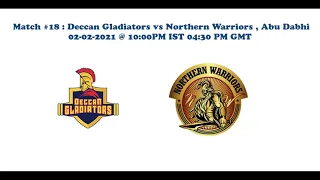 T10 League 2021: Northern Warriors vs Deccan Gladiators, Match # 18 prediction by Sports Astro