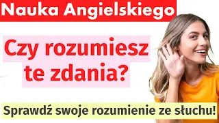 Sprawdź, czy rozumiesz te zwroty! Nauka angielskiego ze słuchu | Angielski dla początkujących