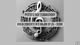 Tchaikovsky - Violin Concerto in D major Op.35 - Score