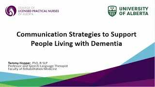 Communication Strategies to Support People Living with Dementia