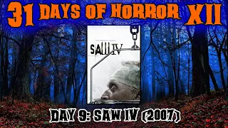 Day 9: Saw IV (2007) | 31 Days of Horror VII