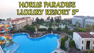 Horus Paradise Luxury Resort 5* ОБЗОР ОТЕЛЯ