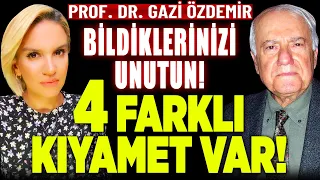 Bildiklerinizi Unutun! 4 Farklı Kıyamet Var! İşte O Sarsıcı Ayetler! Prf Gazi Özdemir İlkay Buharalı