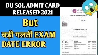 DU SOL OBE Admit Card 2021 || 1st and 3rd semester exam march  2021 || DU Exam date error