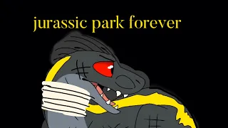 Jurassic Park forever