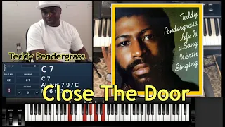 How to play TEDDY PENDERGRASS   - CLOSE THE DOOR (PIANO TUTORIAL) F MINOR