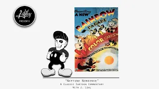 Rainbow Parade with Felix The Cat | Commentary: "Neptune Nonsense" (1936)