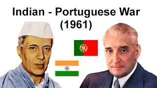 Indian – Portuguese War for Goa, December 1961