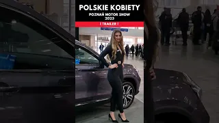 POLSKIE KOBIETY - POZNAŃ MOTOR SHOW 2023