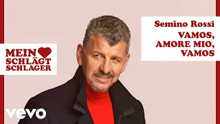 Semino Rossi - Vamos, Amore mio, Vamos (Version 2023 Lyric Video)