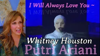 First Reaction ~ Putri Ariani ~  I Will Always Love You~ Whitney Houston