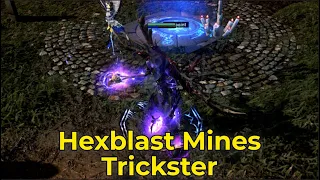 [PoE 3.24] Hexblast Mines Trickster #1