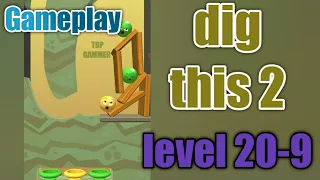 dig this 2 level 20-9 gameplay walkthrough Solution